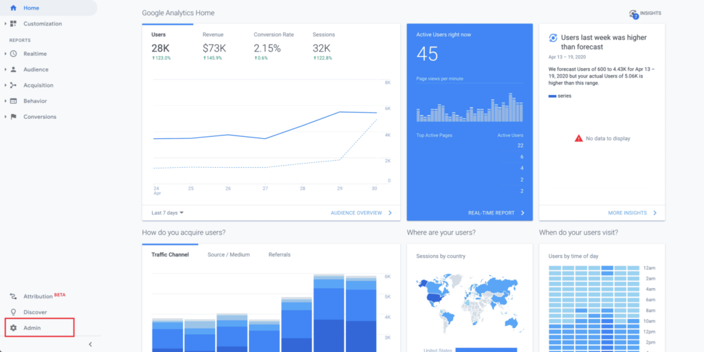The button in the bottom right hand corner of the main Google Analytics dashboard is "admin".